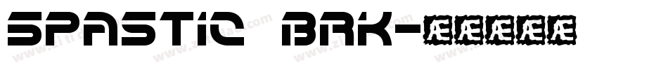 Spastic BRK字体转换